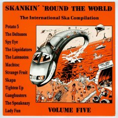 画像1: V.A. / Skankin' 'Round The World: The International Ska Compilation Vol.5 [UK Orig.LP] [12inch | Unicorn]【ユーズド】 (1)