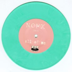 画像3: NOFX / All Of Me [US Orig.EP | LTD. 8,000 | Turquoise] [7inch | Fat Wreck]【ユーズド】 (3)