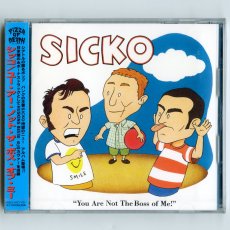 画像2: 【日本盤】Sicko / You Are Not The Boss Of Me! [JPN Orig.LP] [CD | Pizza Of Death]【新品】 (2)