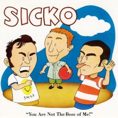 画像1: 【日本盤】Sicko / You Are Not The Boss Of Me! [JPN Orig.LP] [CD | Pizza Of Death]【新品】 (1)