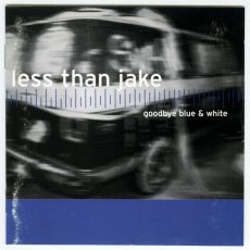 画像1: Less Than Jake / Goodbye Blue & White [US Org.LP][CD | Not On Label (Less Than Jake Self-Released)]【ユーズド】 (1)