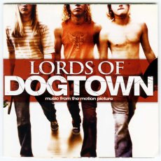 画像1: V.A. / Lords Of Dogtown (Music From The Motion Picture) [US Orig.LP] [CD | Geffen]【ユーズド】 (1)