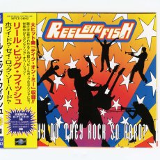 画像1: Reel Big Fish / Why Do They Rock So Hard? [JPN Orig.LP][CD | Universal ]【ユーズド】 (1)