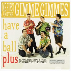 画像1: Me First and the Gimme Gimmes / Have A Ball [US Orig.LP][CD | Fat Wreck]【ユーズド】 (1)