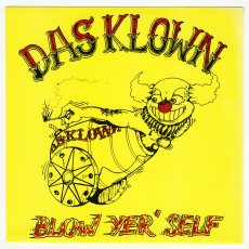 画像1: Das Klown / Blow Yer' Self [US Org.EP][7inch | Know]【ユーズド】 (1)