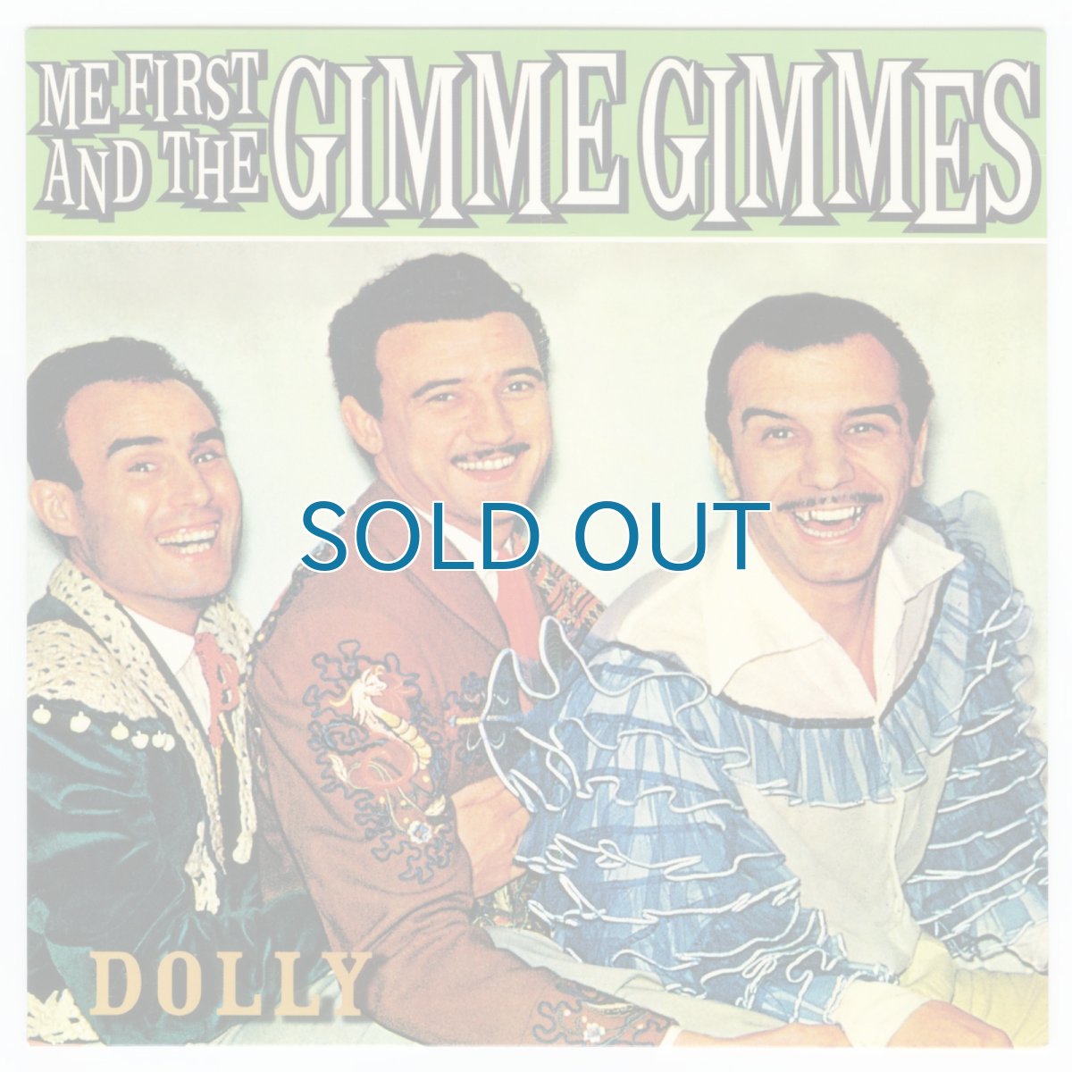 画像1: Me First And The Gimme Gimmes / Dolly [US Orig.EP | Green Translucent | 2013 Ltd.] [7inch | Fat Wreck]【ユーズド】 (1)