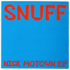 画像1: Snuff / Nick Motown EP [7inch アナログ]【ユーズド】 (1)