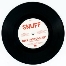 画像3: Snuff / Nick Motown EP [7inch アナログ]【ユーズド】 (3)
