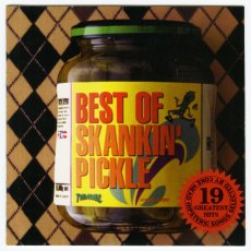 画像2: Skankin' Pickle / Best Of Skankin' Pickle [Japan Org.LP] [CD | Jimco]【ユーズド】 (2)