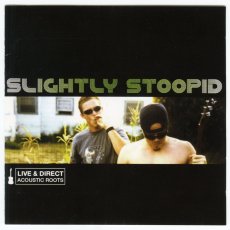 画像2: Slightly Stoopid / Live & Direct: Acoustic Roots [JPN Orig.LP][CD | Suburban Noize Records Japan]【ユーズド】 (2)