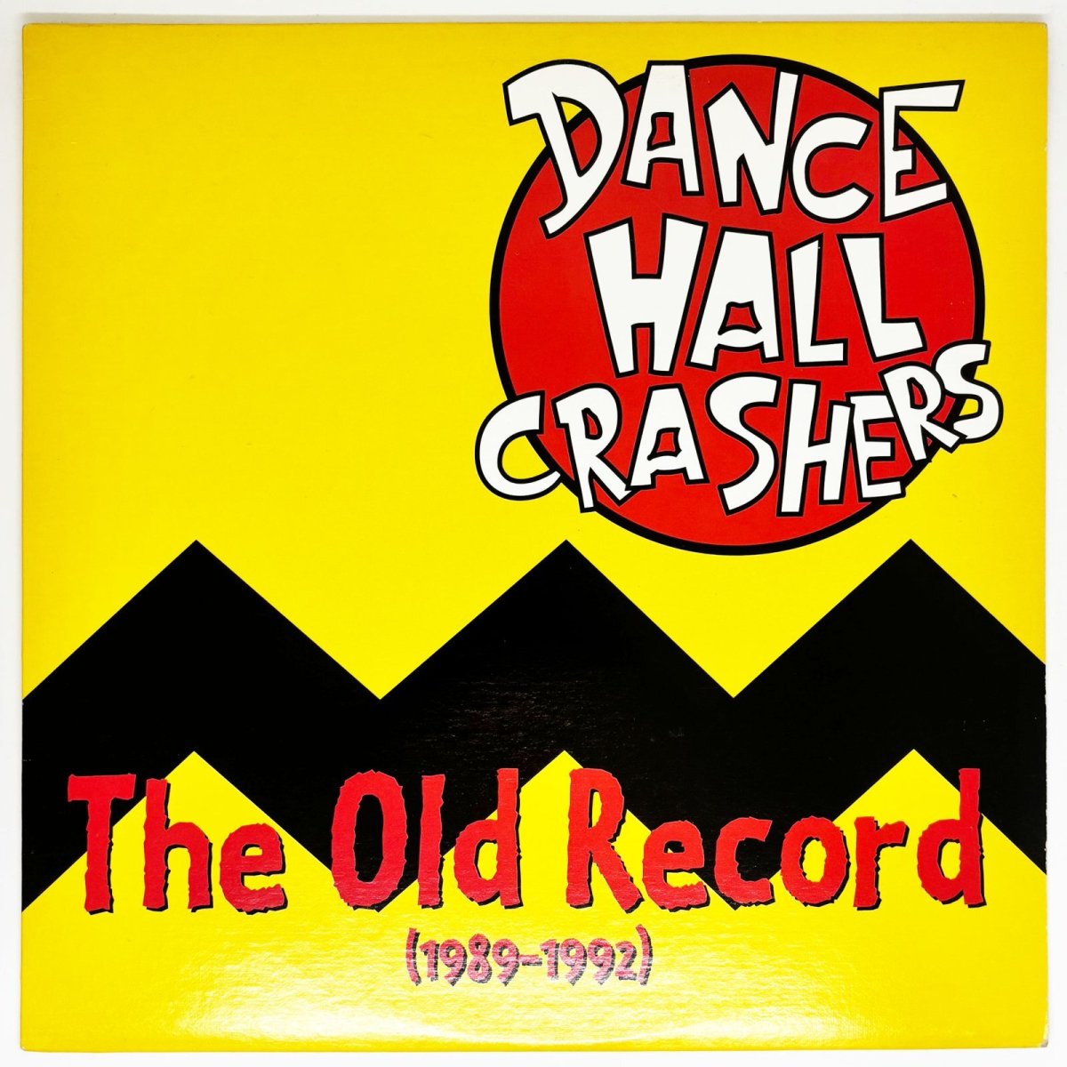 画像1: Dance Hall Crashers / The Old Record (1989-1992) [US Reissue LP][12inch | Honest Don's]【ユーズド】 (1)