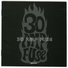画像5: 30 Amp Fuse / Saturday Night At The Atomic Speedway [JPN Orig.LP][CD | BMG]【ユーズド】 (5)