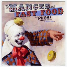 画像1: The Manges | Fast Food / The Manges And Fast Food Are PIIGS! [Spain Orig.EP] [7inch | Rumble]【ユーズド】 (1)