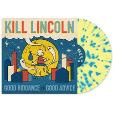 画像2: Kill Lincoln / Good Riddance To Good Advice...10 Year Edition [US Orig.LP | Reissue | Yellow with Blue Splatter] [12inch | Bad Time]【新品】 (2)