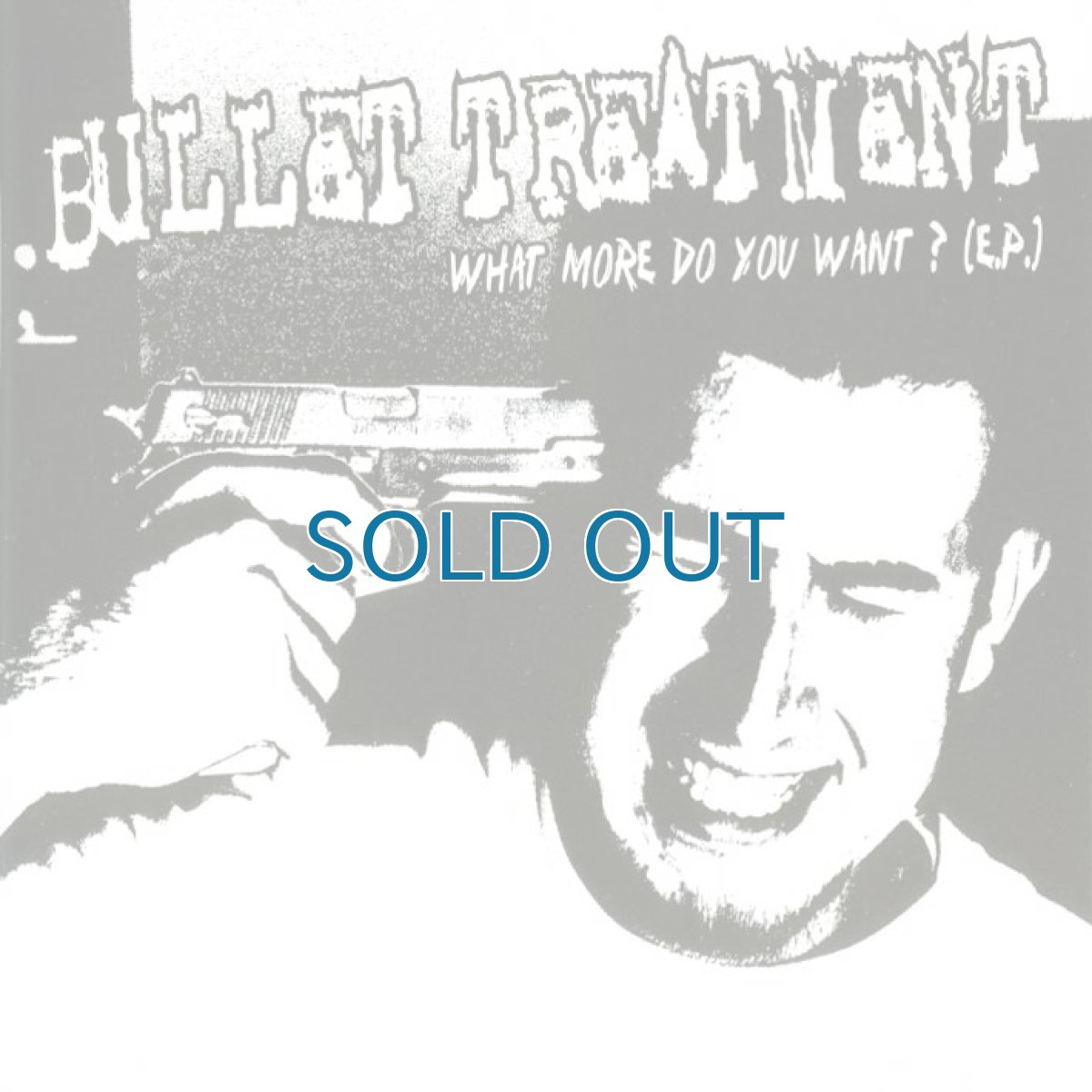 画像1: Bullet Treatment / What More Do You Want (1)