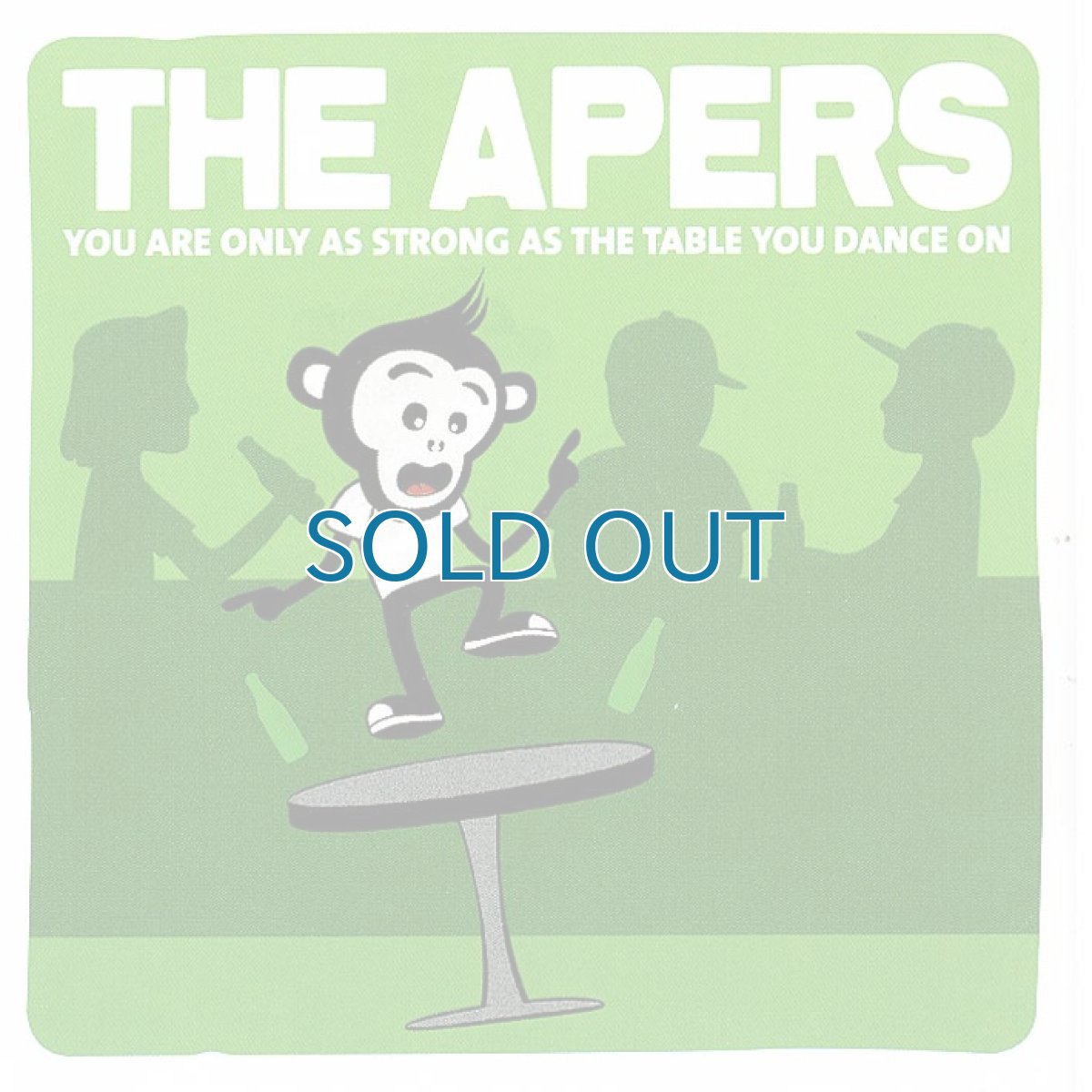 画像1: The Apers / You Are Only As Strong As The Table You Dance On (1)