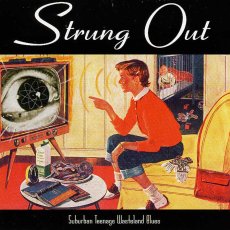 画像1: Strung Out / Suburban Teenage Wasteland Blues (1)