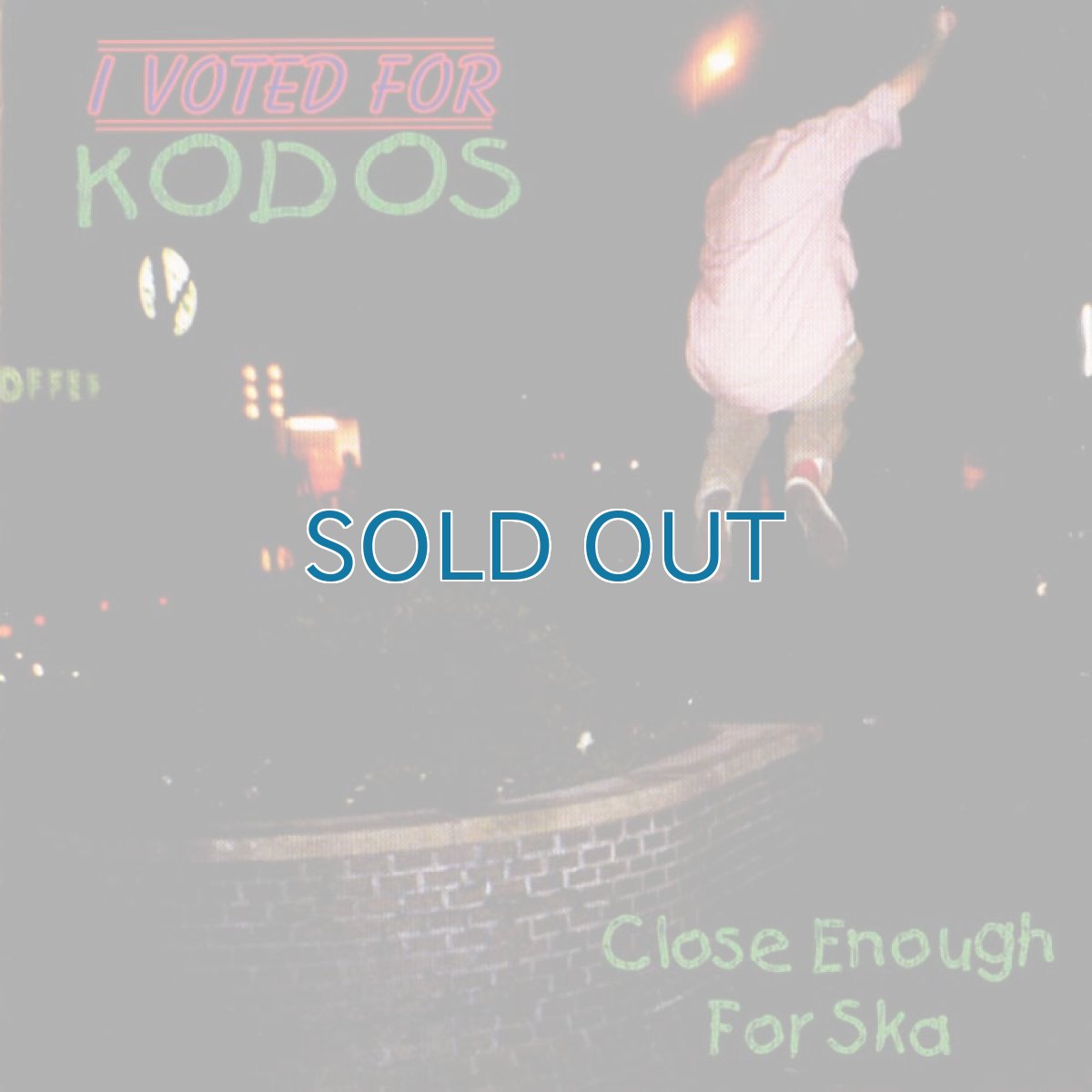 画像1: I Voted For Kodos / Close Enough For Ska (1)