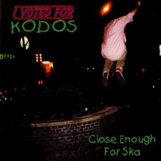 画像1: I Voted For Kodos / Close Enough For Ska (1)