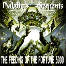 画像1: Public Serpents / The Feeding Of The Fortune 5000 (1)