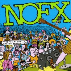 画像1: NOFX / They've Actually Gotten Worse Live (1)