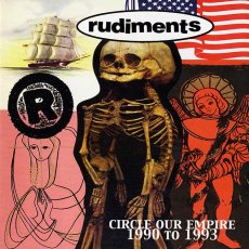 画像1: Rudiments / Circle Our Empire 1990-1993 (1)