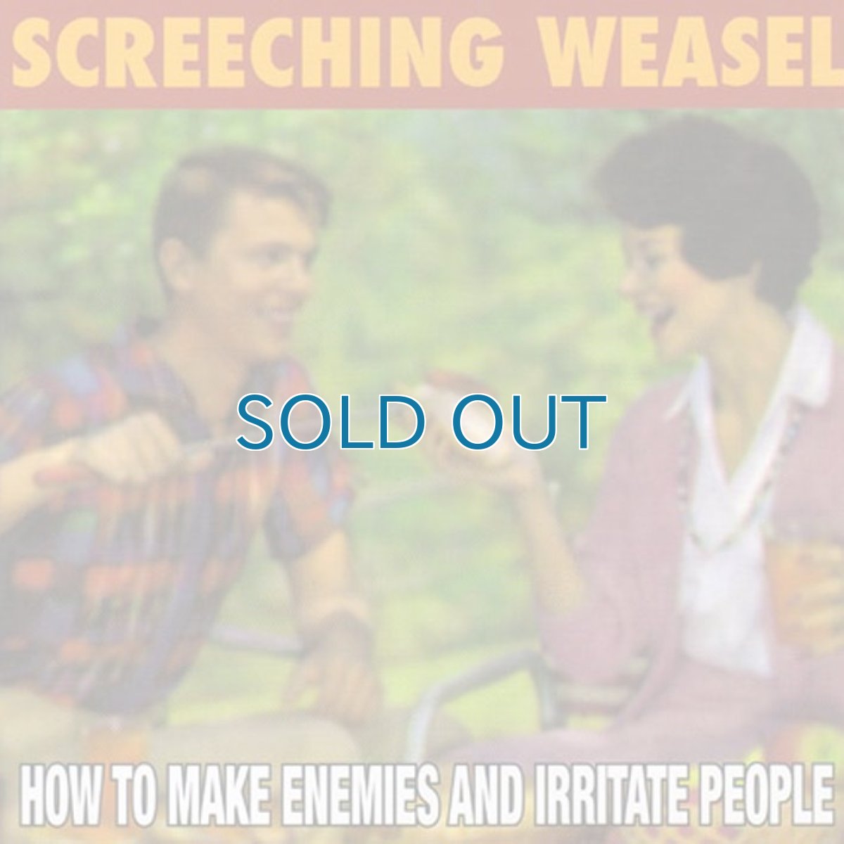 画像1: Screeching Weasel / How To Make Enemies And Irritate People (1)