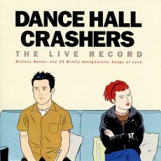画像1: Dance Hall Crashers / The Live Record: Witless Banter & 25 Mildly Antagonistic Songs of Love (1)