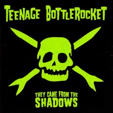 画像1: Teenage Bottlerocket / They Came From the Shadows (1)