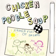 画像1: Chicken Poodle Soup / Fridge Full Of Dreams (1)