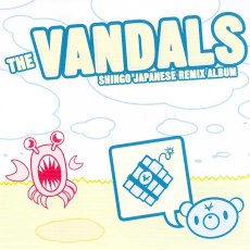 画像1: The Vandals / Shingo Japanese Remix Album (1)