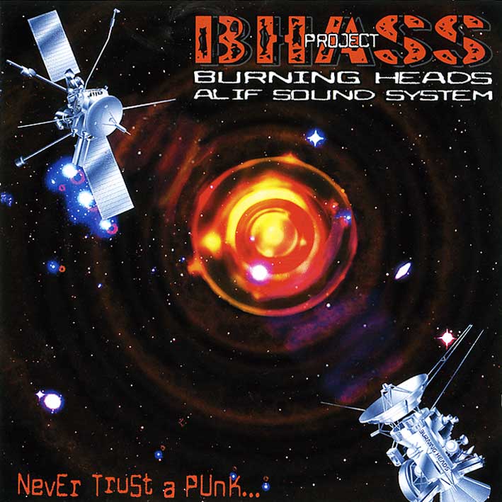 画像1: BHASS Project[Burning Heads & Alif Sound System] / Never Trust A Punk… (1)