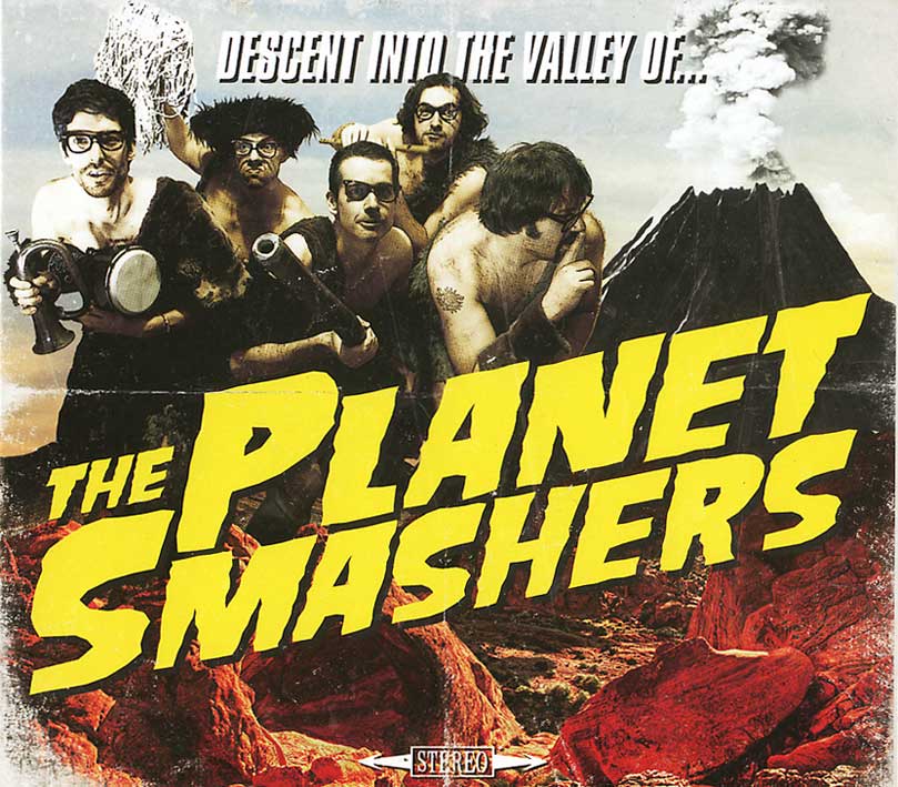 画像1: The Planet Smashers / Descent Into the Valley of Planet Smashers (1)