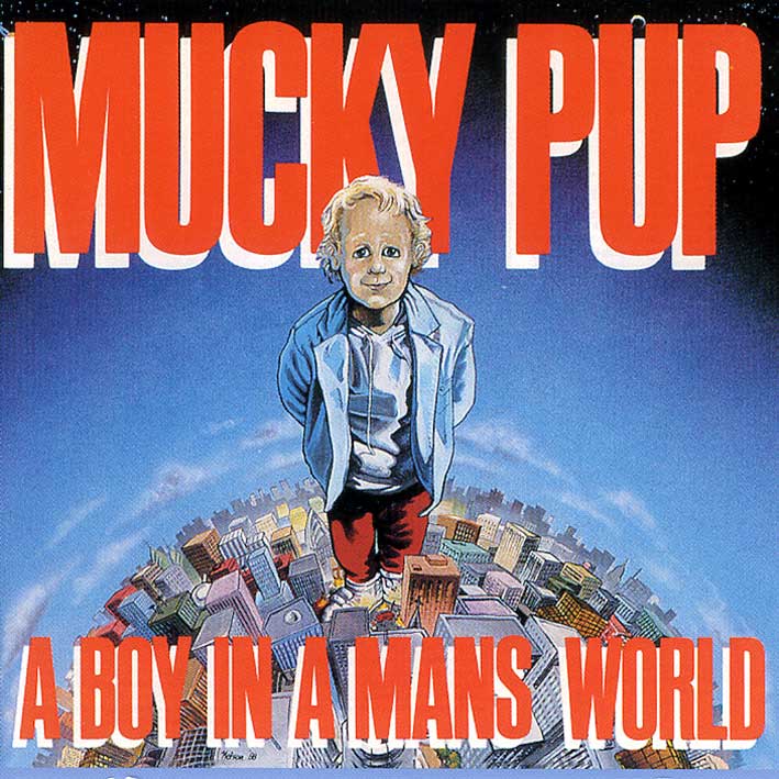 画像1: Mucky Pup / A Boy in a Man's World (1)