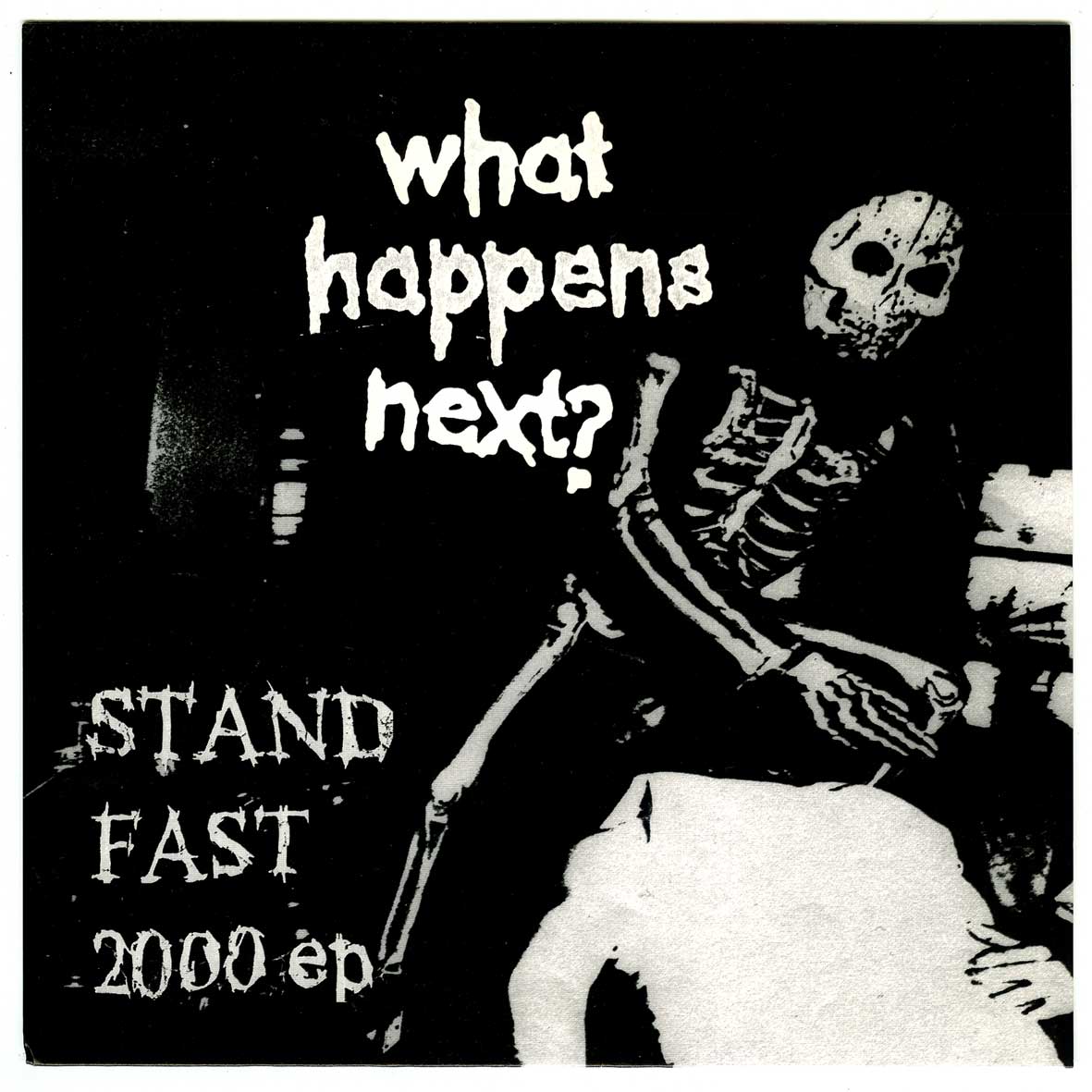 画像1: What Happens Next? / Stand Fast 2000 EP [7inch アナログ]【ユーズド】 (1)