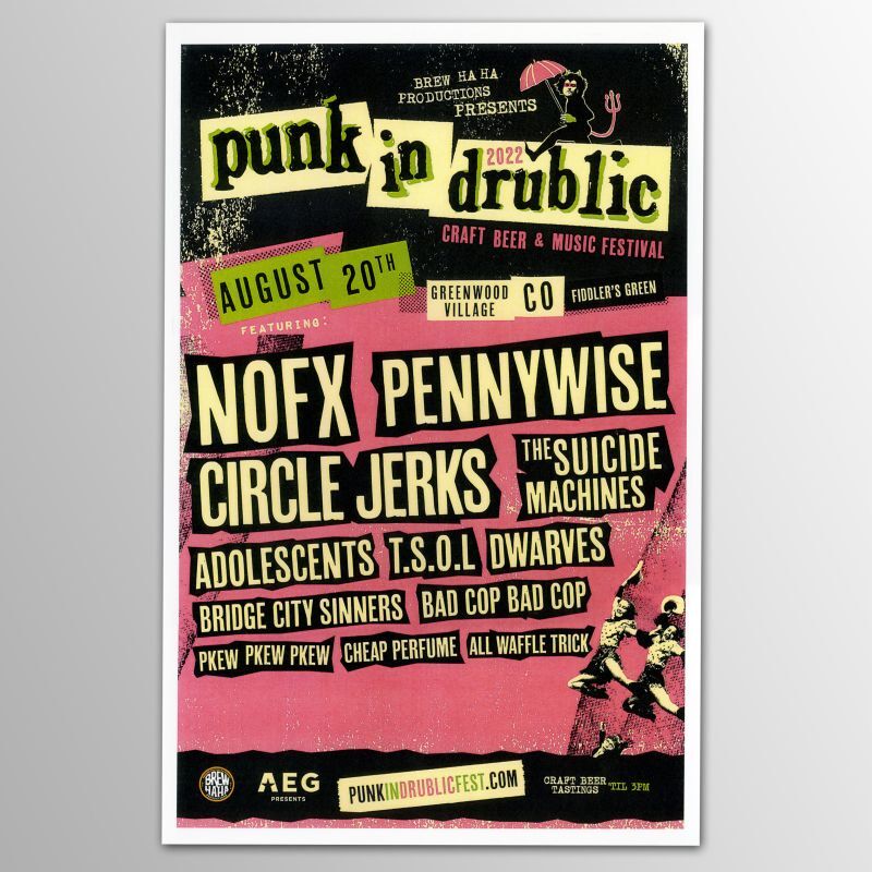 Punk in Drublic 2022 ポスター [w/ NOFX、Pennywise、Circle Jerks、Suicide Machines and more]