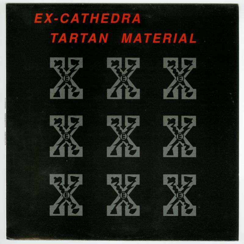 Ex-Cathedra / Tartan Material [UK Orig.LP] [12inch | Damaged Goods]【ユーズド】