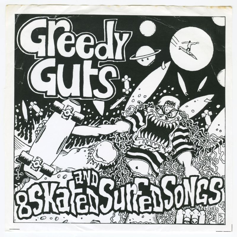 Greedy Guts / 8 Skated And Surfed Songs [France Orig.EP] [7inch | Panx]【ユーズド】