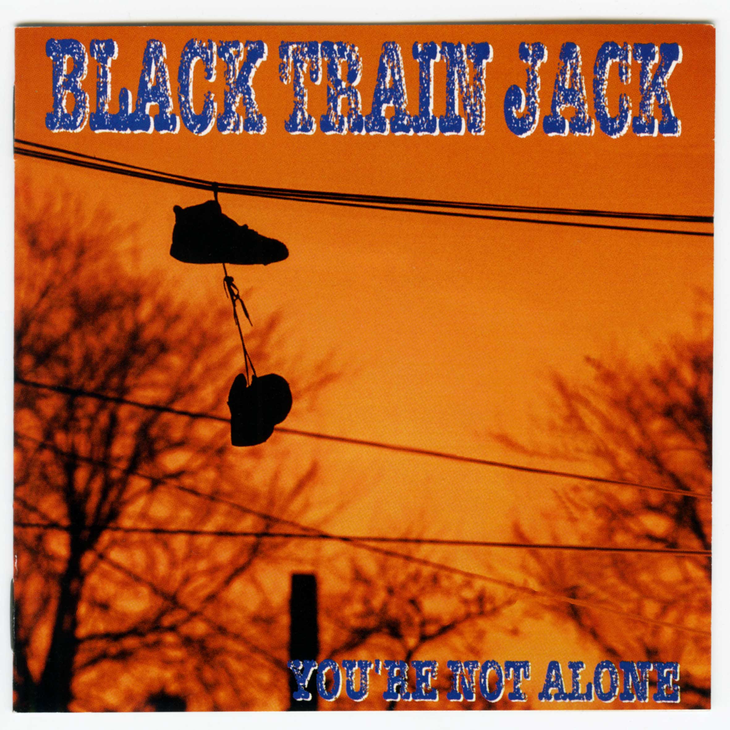 Black Train Jack / You're Not Alone [US Org.LP] [CD | Roadrunner]【ユーズド】