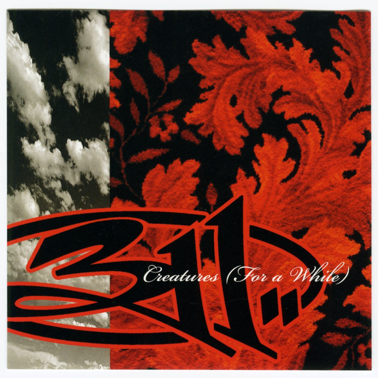 311 / Creatures (For A While) [Radio Edit][US Orig.EP] [Promo CD | Volcano]【ユーズド】