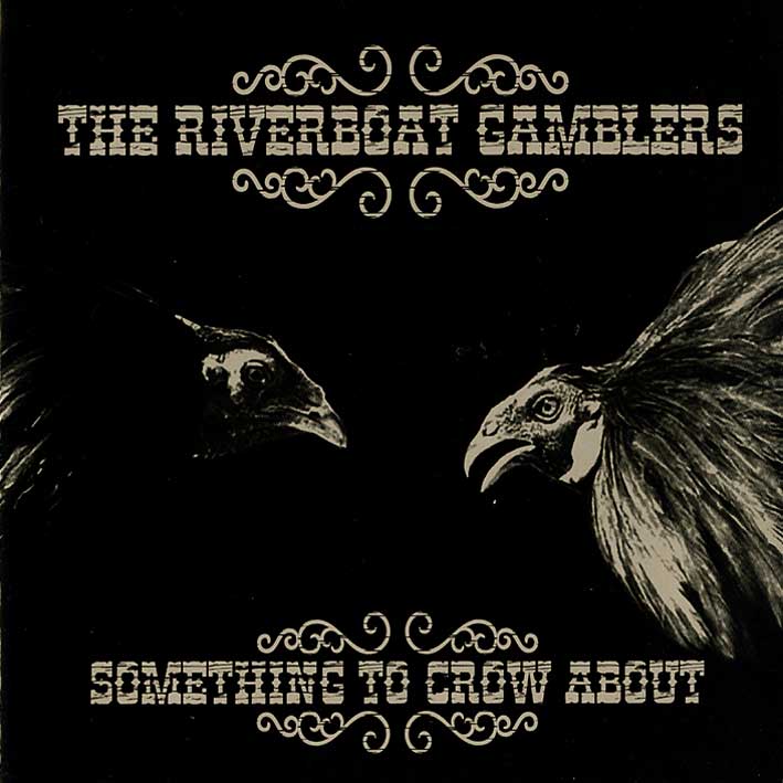 画像1: Riverboat Gamblers / Something To Crow About (1)