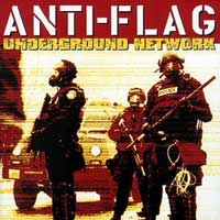 Anti-Flag / Underground Network